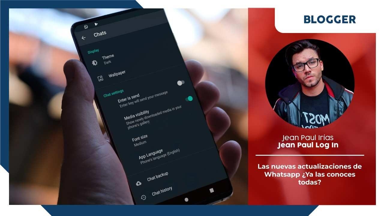 Imagen de Las nuevas actualizaciones de Whatsapp ¿Ya las conoces todas?