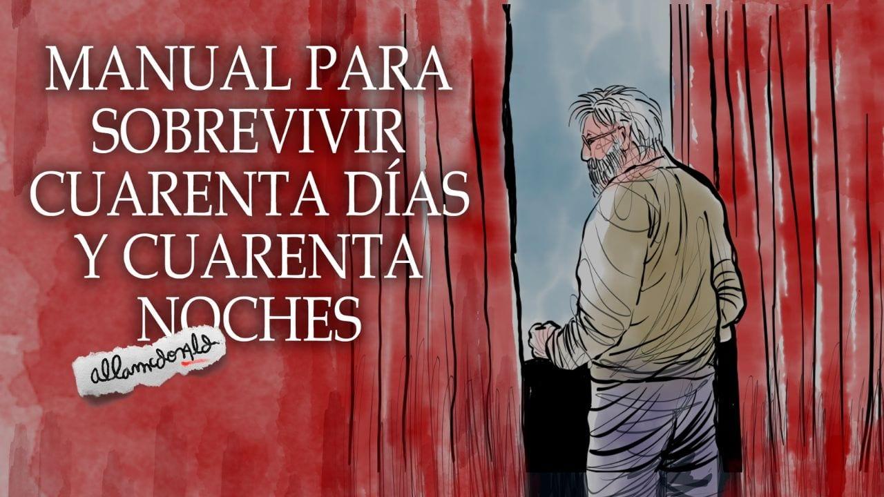 Imagen de Manual para sobrevivir cuarenta días y cuarenta noches