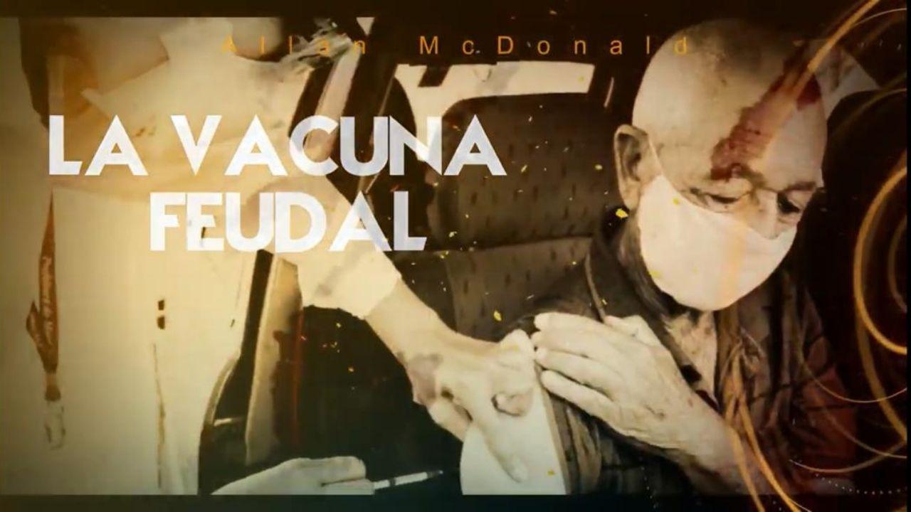 Imagen de Allan McDonald: El cuento feudal de la vacuna