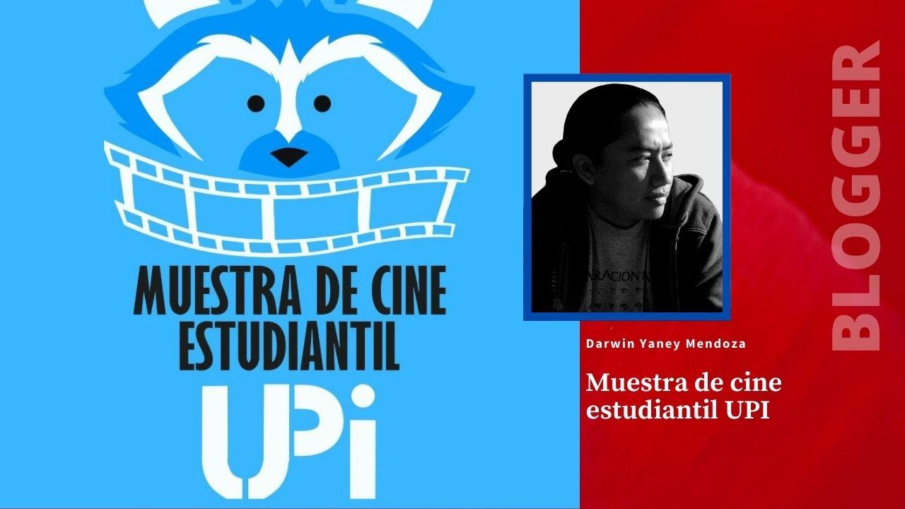 Imagen de De la primera muestra de cine estudiantil en la UPI