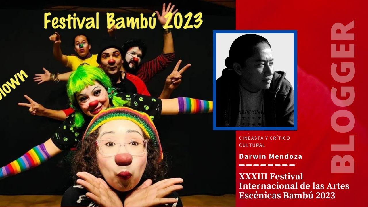 Imagen de XXXIII Festival Internacional de las Artes Escénicas Bambú 2023
