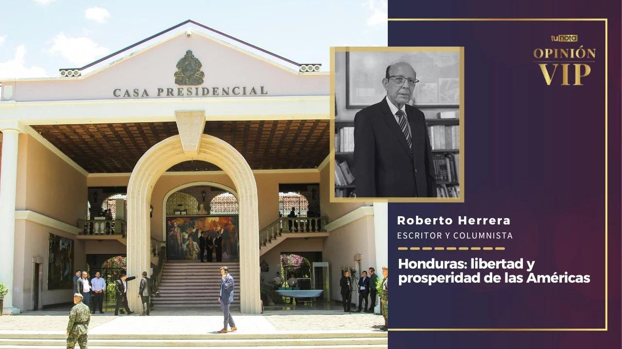 Imagen de Honduras: libertad y prosperidad de las Américas