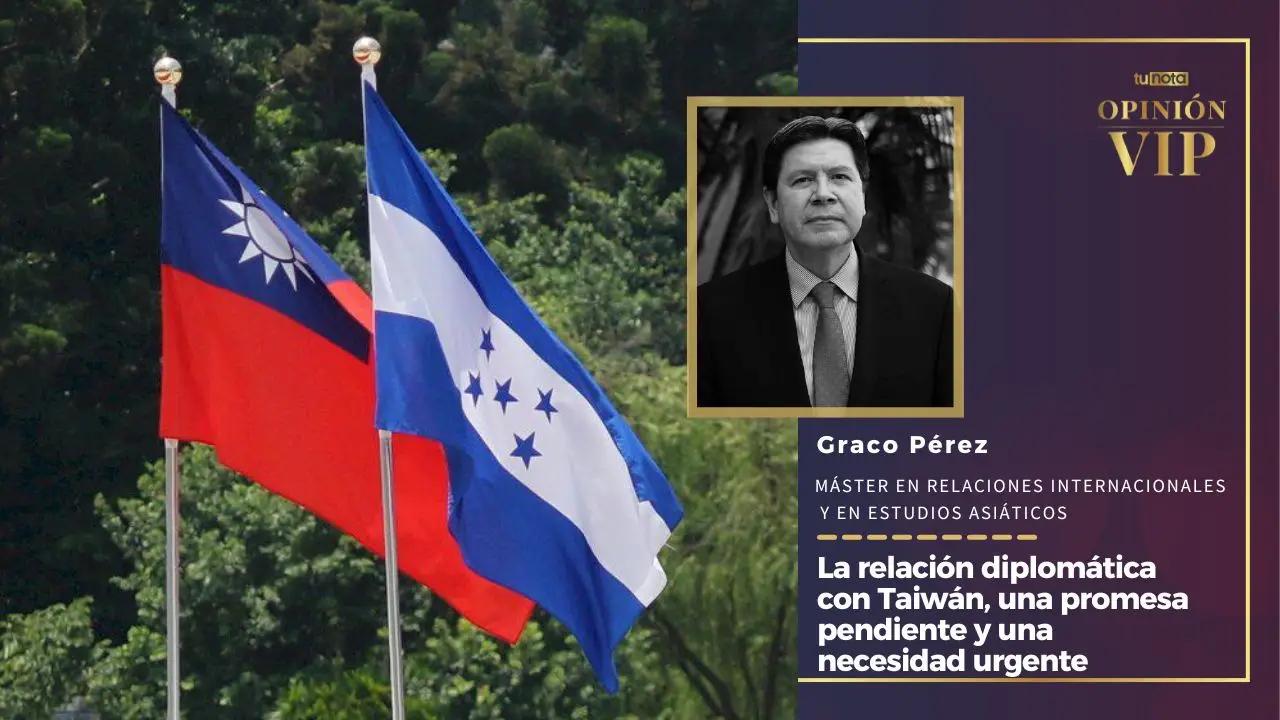 Imagen de La relación diplomática con Taiwán, una promesa pendiente y una necesidad urgente