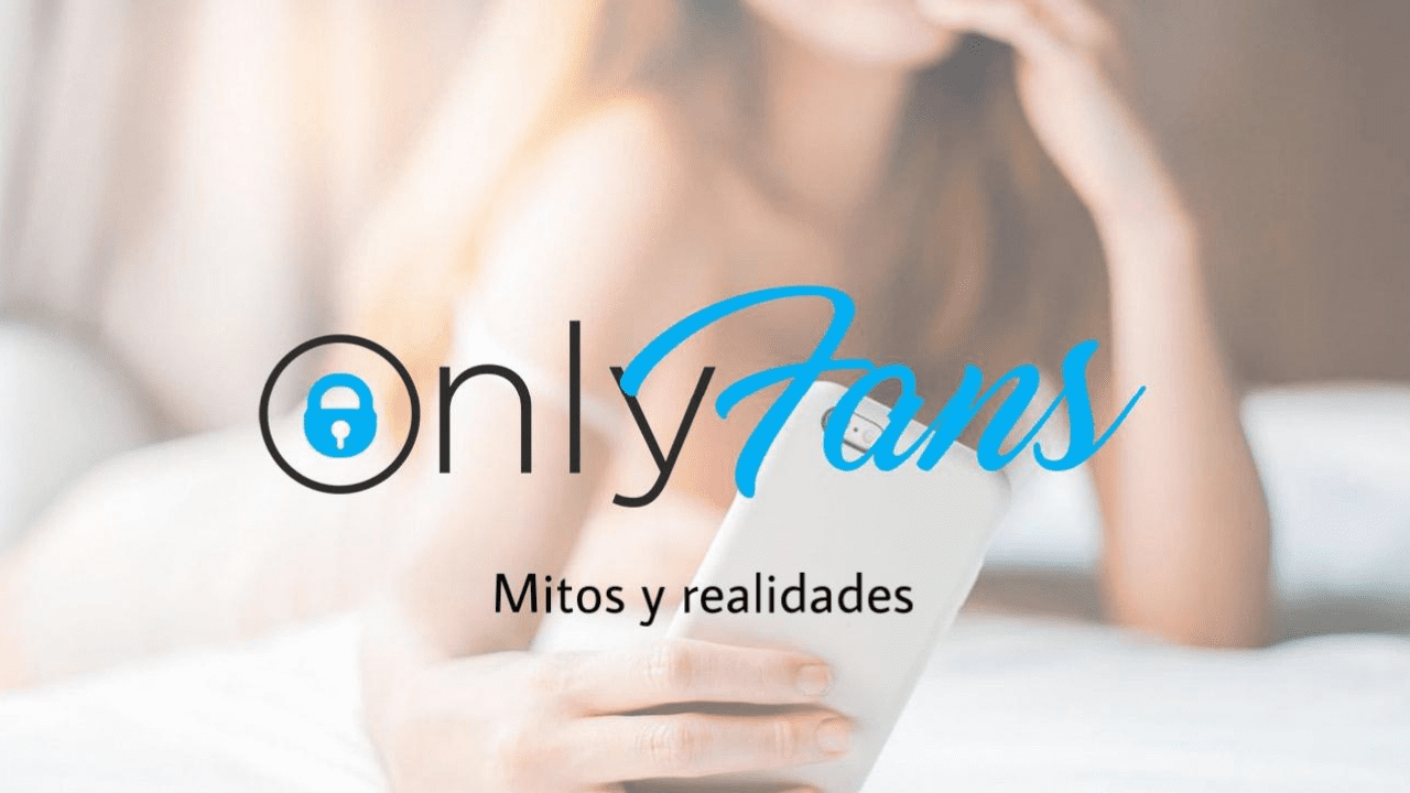 Mitos y realidades: ¿Existen riesgos de compartir contenido en OnlyFans? Imagen de Mitos y realidades: ¿Existen riesgos de compartir contenido en OnlyFans?