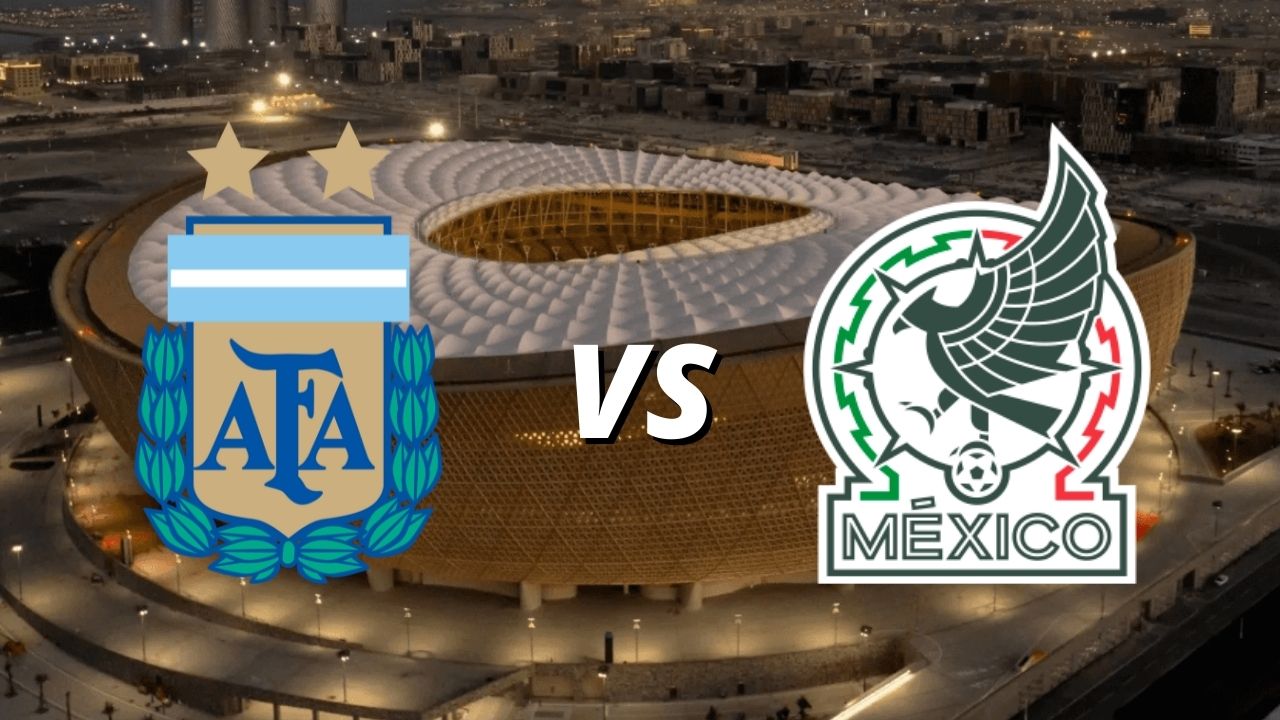 Argentina vs México EN VIVO Qatar 2022, horarios, dónde ver y alineaciones del partido estelar del Mundial Imagen de Argentina vs México EN VIVO Qatar 2022, horarios, dónde ver y alineaciones del partido estelar del Mundial
