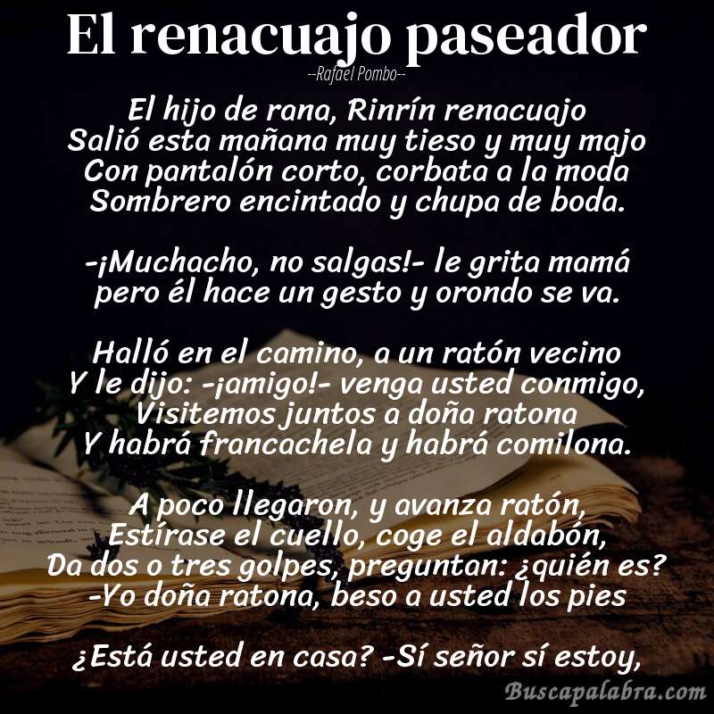 Poema escrito por Rafael Pombo. Foto: Buscapalabra.com