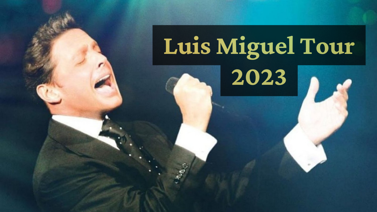 ¡Luis Miguel en México! estas son las NUEVAS fechas, precios y preventas de los boletos del Tour 2023 Imagen de ¡Luis Miguel en México! estas son las NUEVAS fechas, precios y preventas de los boletos del Tour 2023