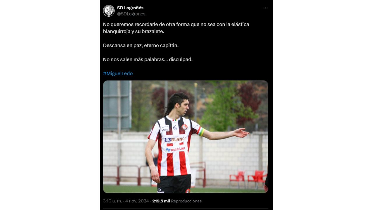 Comunicado publicado en X por el club SD Logroñés sobre la muerte de Miguel Ledo, en la foto sale con camisa blanco y rojo, con calzoneta negra.