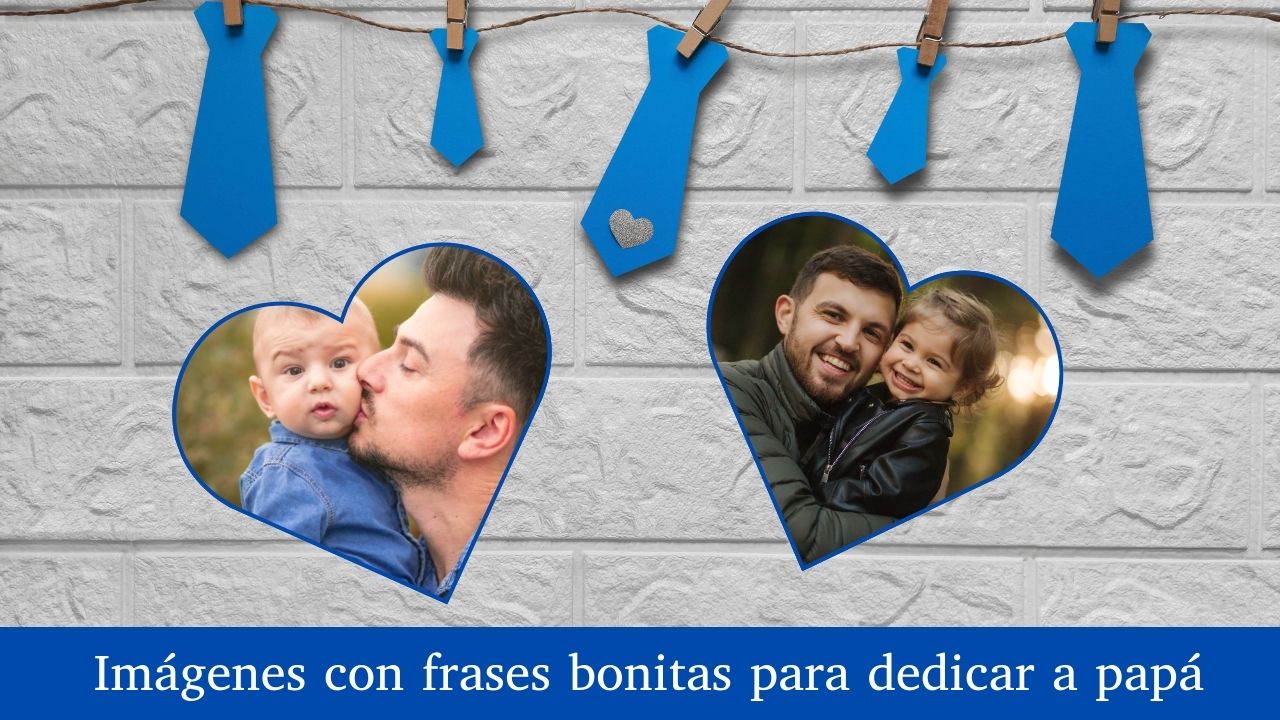 Feliz Día del Padre imágenes con frases bonitas para dedicar Imagen de Feliz Día del Padre imágenes con frases bonitas para dedicar