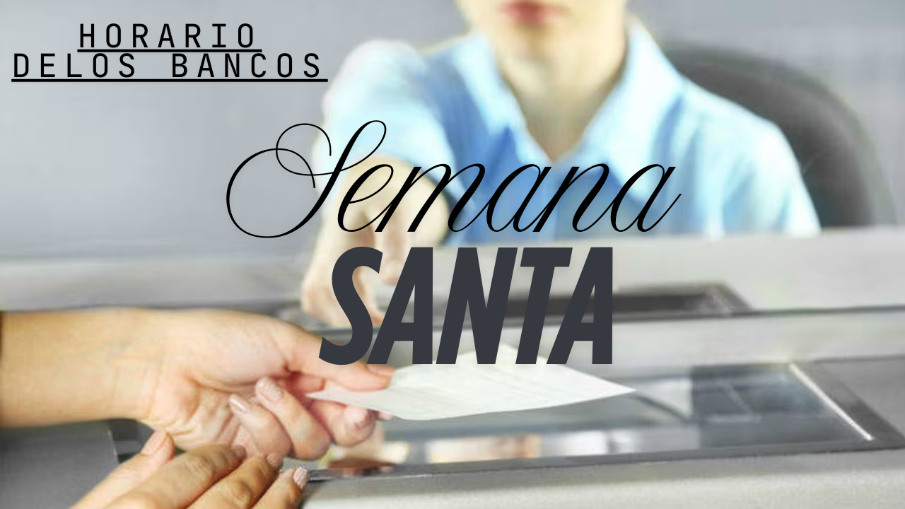Imagen de Horario de bancos en Honduras en Semana Santa: Días y hora que estarán abiertos