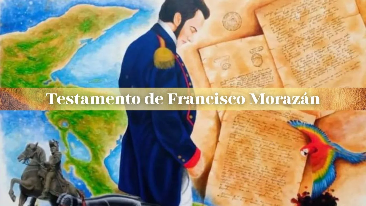 Testamento de Francisco Morazán: letra completa antes de morir Imagen de Testamento de Francisco Morazán: letra completa antes de morir