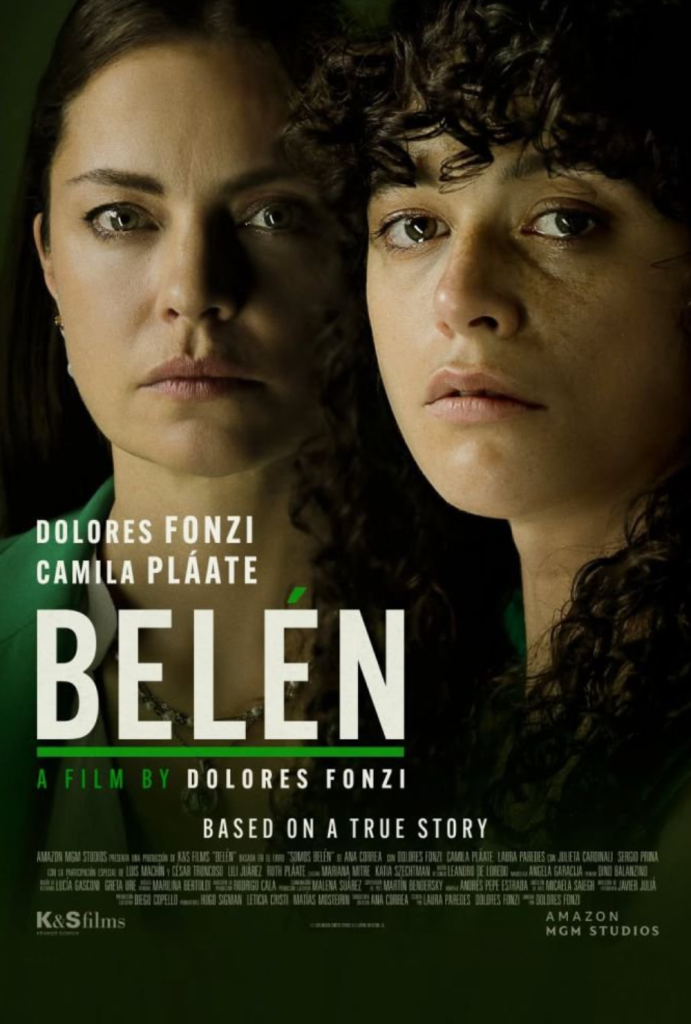 “Belen“ Dirigida por Dolores Fonzi