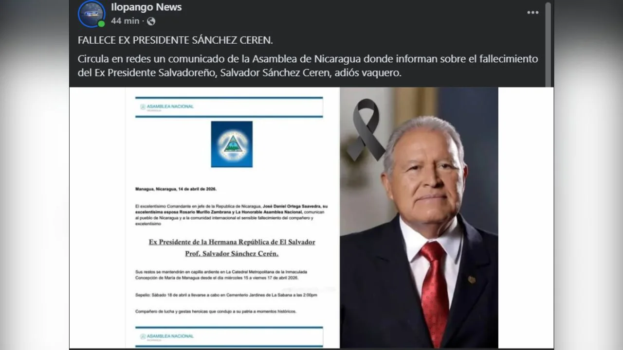 Publicación que informa la supuesta muerte del expresidente de El Salvador, Salvador Sánchez Cerén.