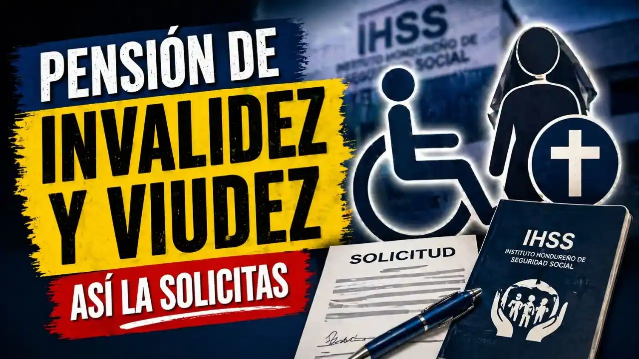 Imagen de ¿Cómo solicitar la pensión de invalidez y viudez en Honduras?