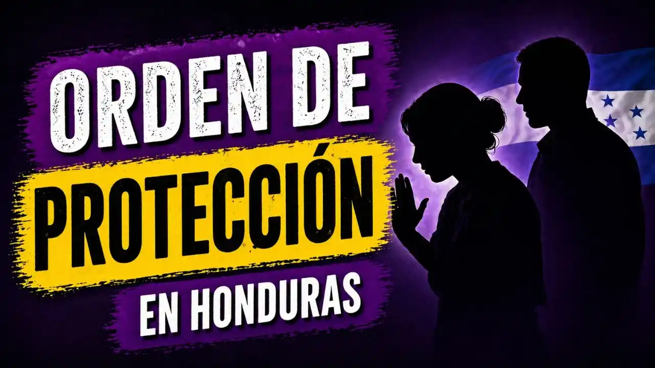 Imagen de ¿Cómo solicitar una orden de protección en Honduras? Conoce paso a paso