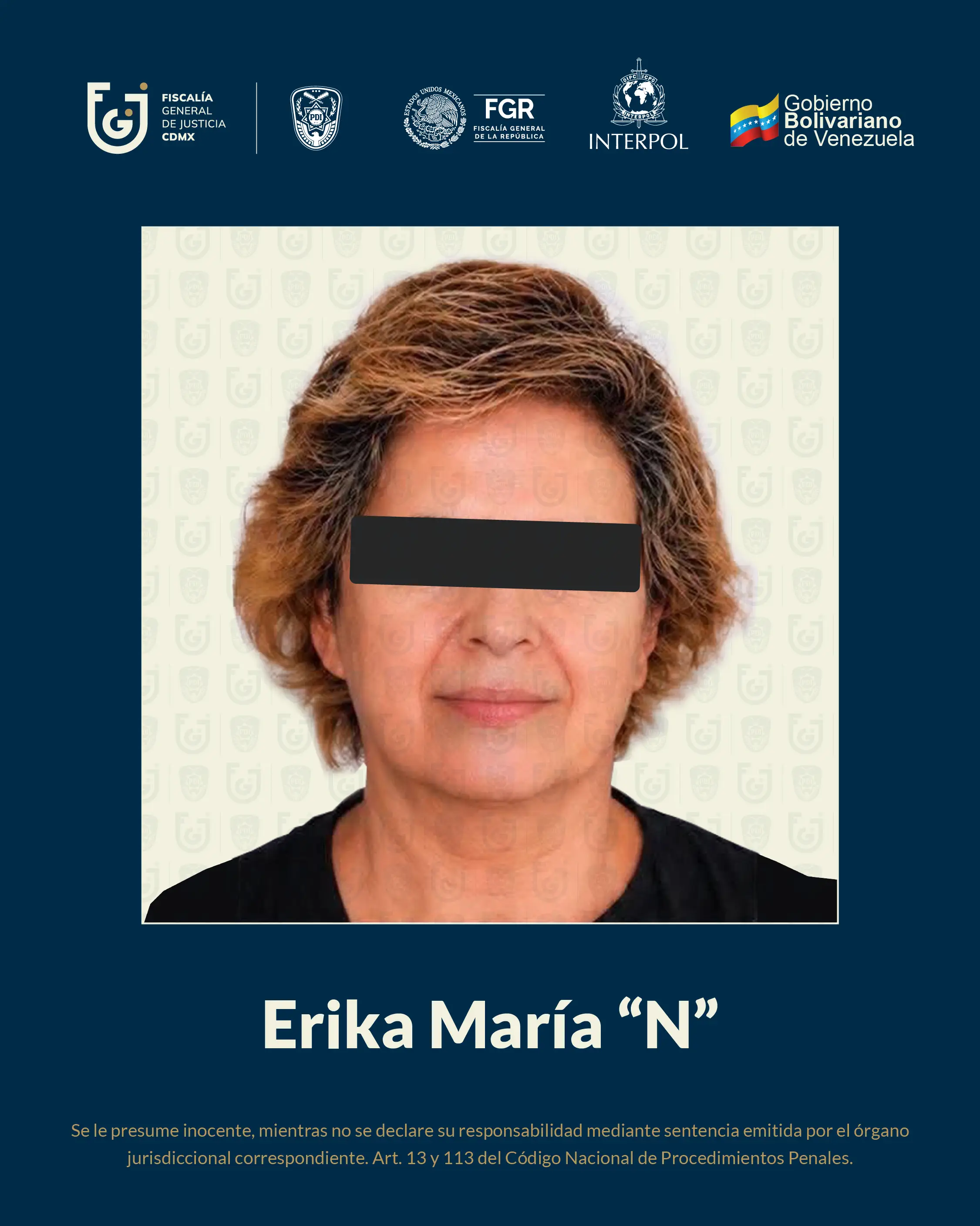 Fiscalía General de Justicia de la Ciudad de México informó que la captura de Erika María 'N'