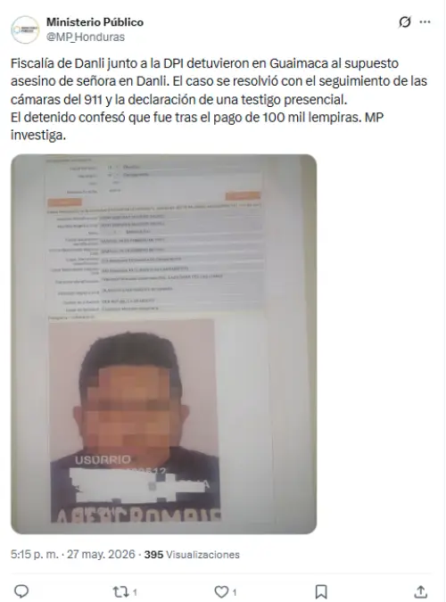 Publicación del Ministerio Público sobre la detención del sospechoso de asesinar a mujer en Danlí