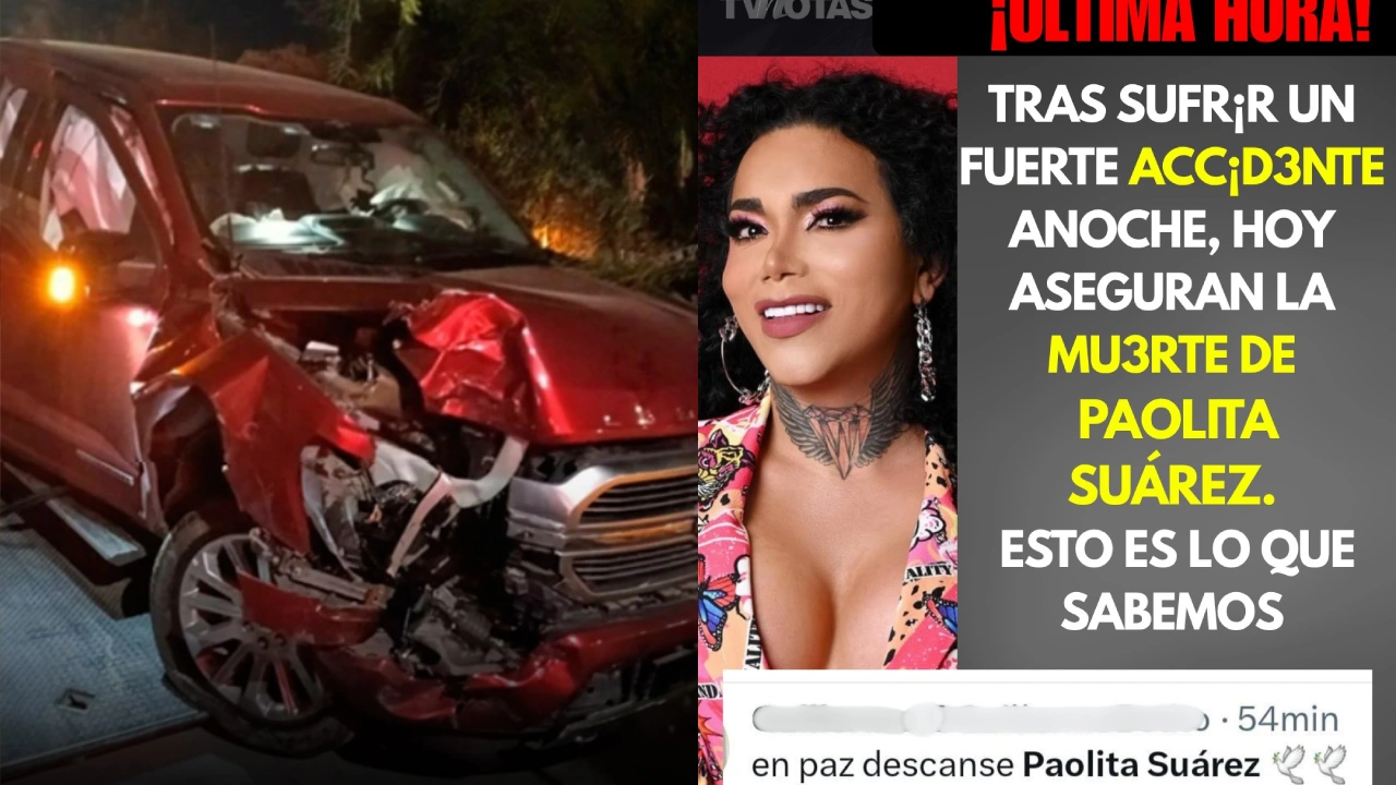 Accidente y noticias falsas sobre Paola Suárez.