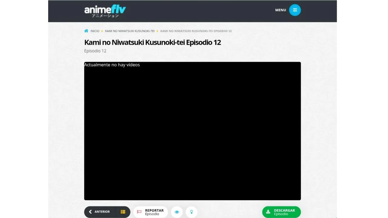 AnimeFLV por qué actualmente no hay video