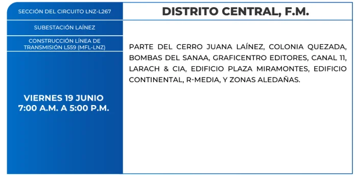 fOTO DE LAS Zonas de el Distrito Central que estarán sin energía este viernes 19 de junio, según la ENEE.