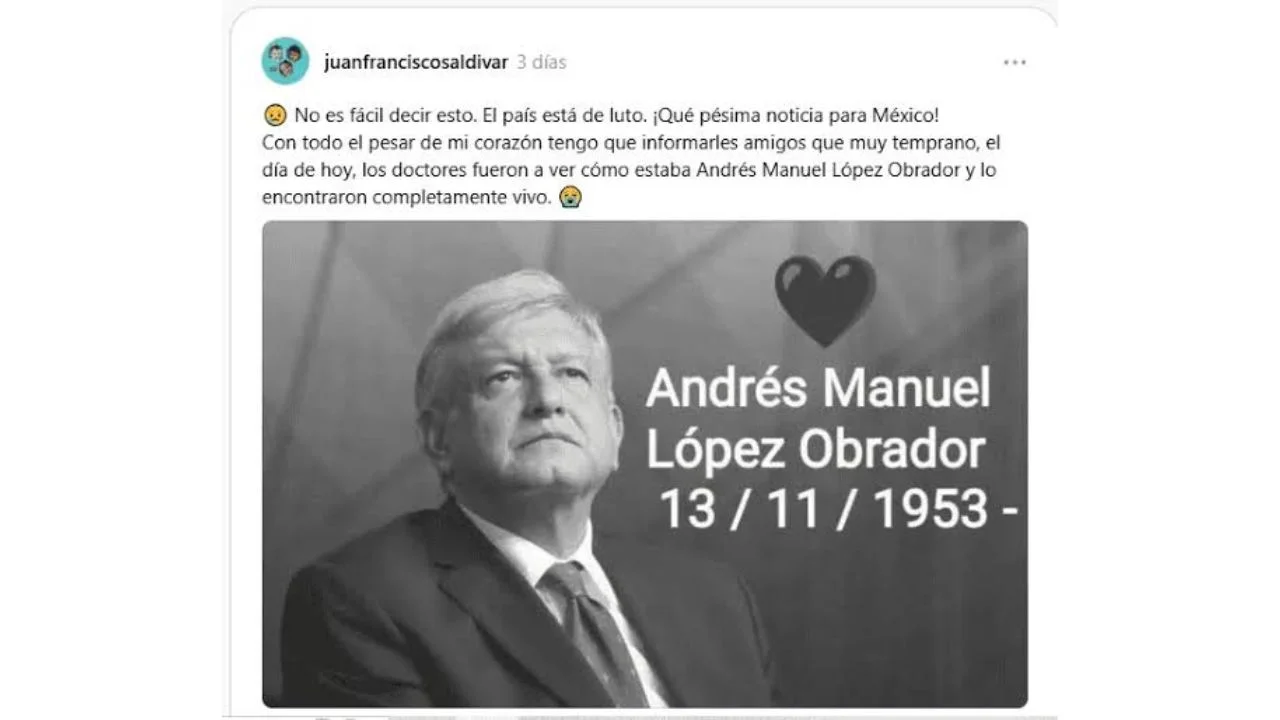 Publicación sobre la falsa noticia de la muerte de Andrés Manuel López Obrador.