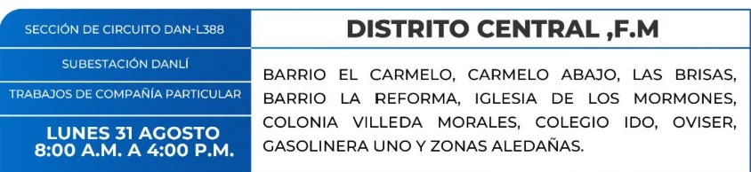 Foto de las Zonas de Danlí, El Paraíso que estarán sin energía este lunes 31 de agosto, según la ENEE.