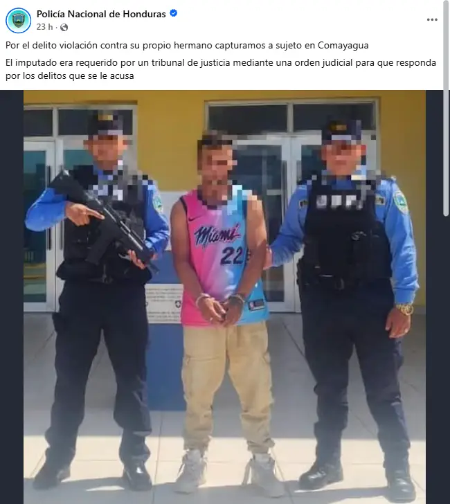 informe de la Policía Nacional sobre la captura del hombre acusado de abusar de su hermano en Comayagua