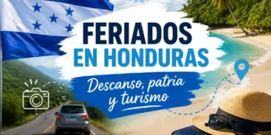 Imagen de Feriados Honduras 2026: cuándo será el 15 de septiembre y la Semana Morazánica