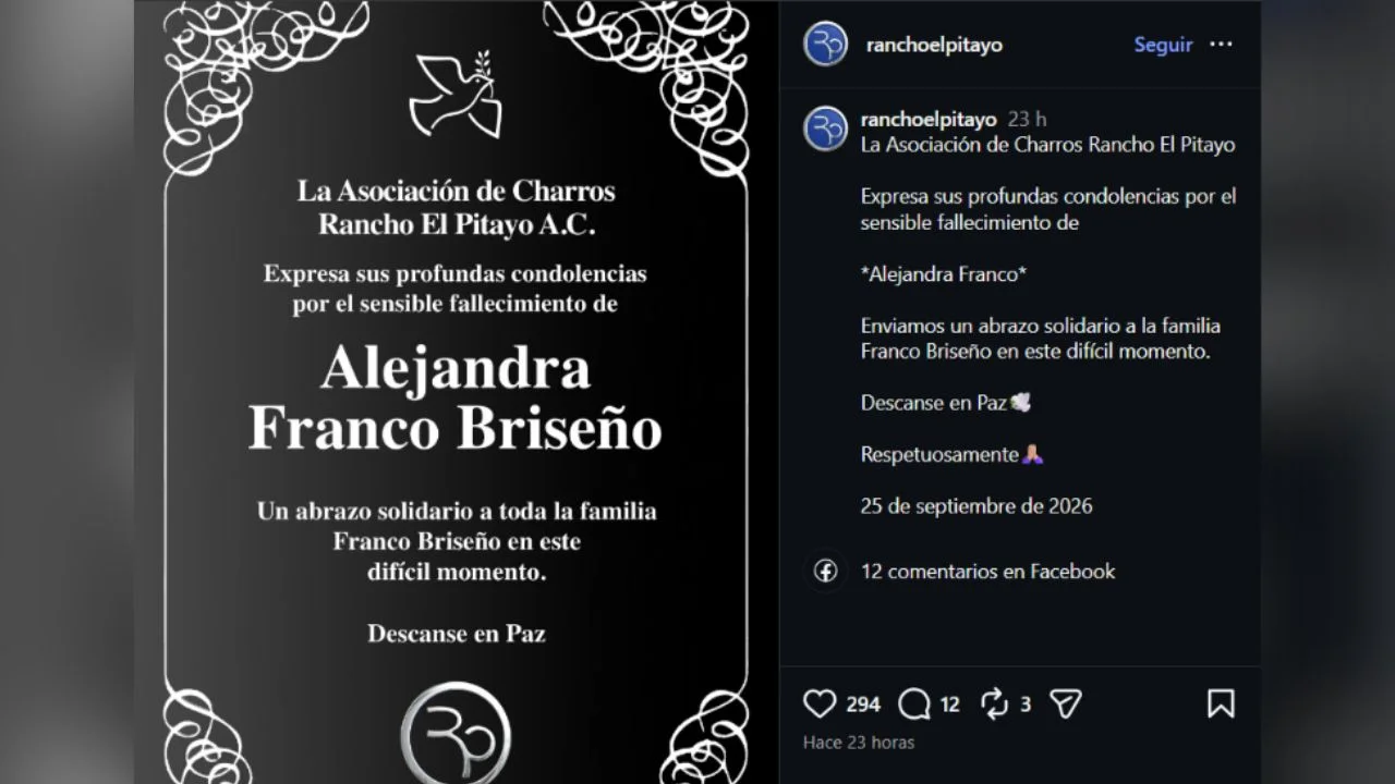 Condolencias del Rancho El Pitayo tras la muerte de Alejandra Franco Briseño